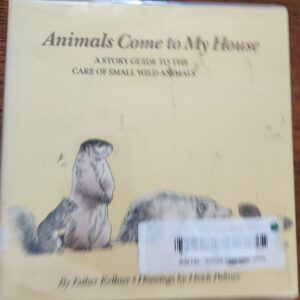 Animals Come to My House