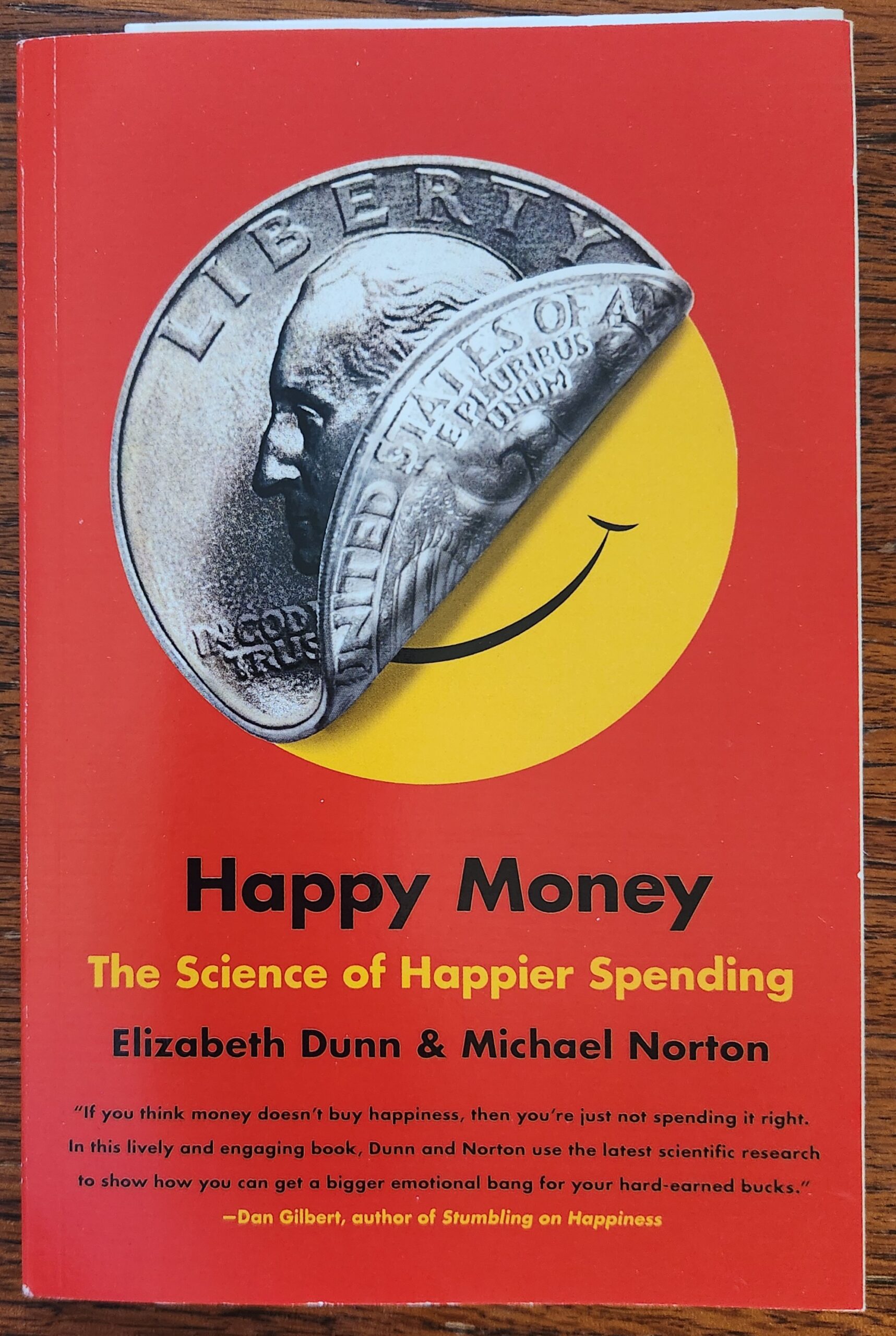 Happy Money: The Science of Happier Spending