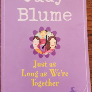 Just as Long as We're Together