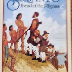 Squanto, Friend Of The Pilgrims (Scholastic Biography)