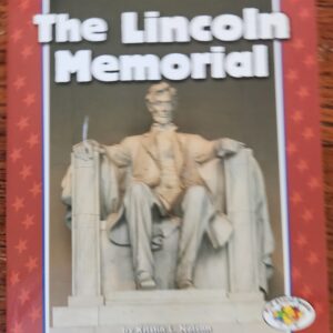 The Lincoln Memorial (Pull Ahead Books)