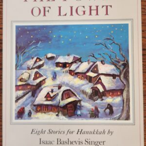 The Power of Light: Eight Stories for Hanukkah